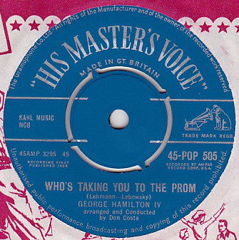 George Hamilton IV - Who's Taking You To The Prom (7", Single)