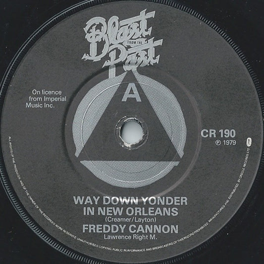 Freddy Cannon / Clarence Frogman Henry* / Bobby Freeman - Way Down Yonder In New Orleans / (I Don't Know Why) But I Do (7", RE)