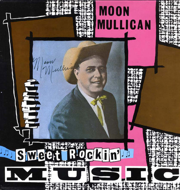 Moon Mullican - Sweet Rockin' Music (LP, Comp)
