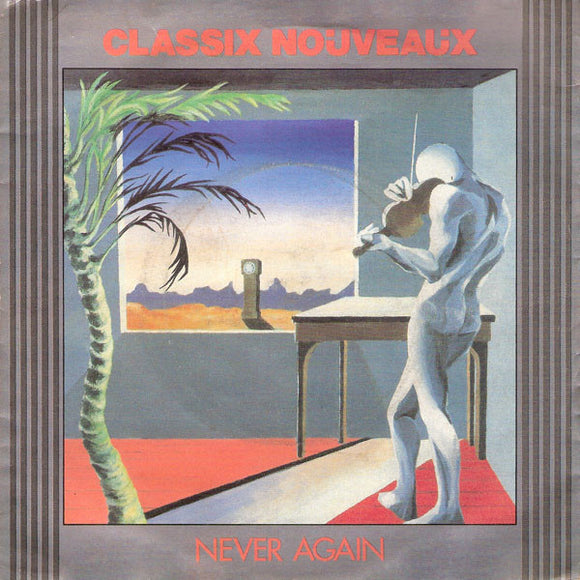Classix Nouveaux - Never Again (7
