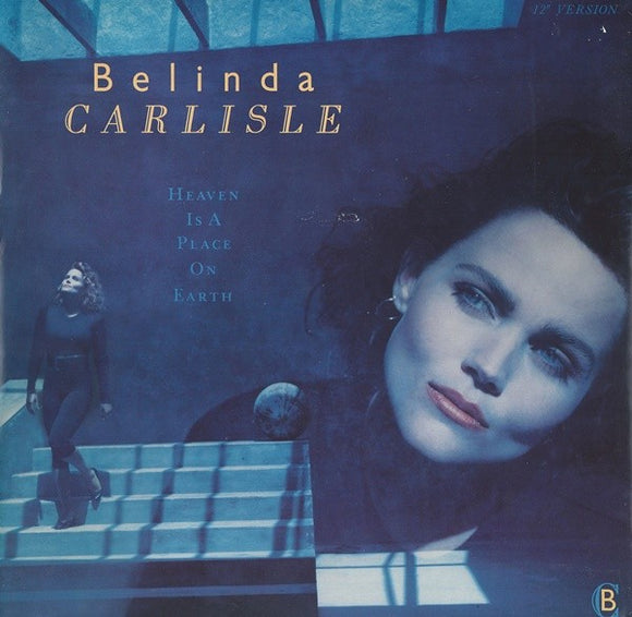 Belinda Carlisle - Heaven Is A Place On Earth (12