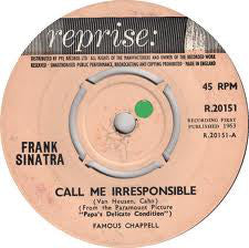 Frank Sinatra - Call Me Irresponsible (7", Single)