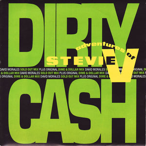 Adventures Of Stevie V* - Dirty Cash (Money Talks) (7", Single, Sil)