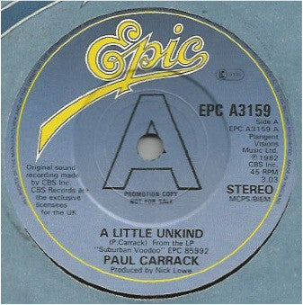 Paul Carrack - A Little Unkind (7", Single, Promo)