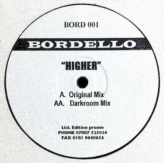 Bordello (2) - Higher (12", W/Lbl)