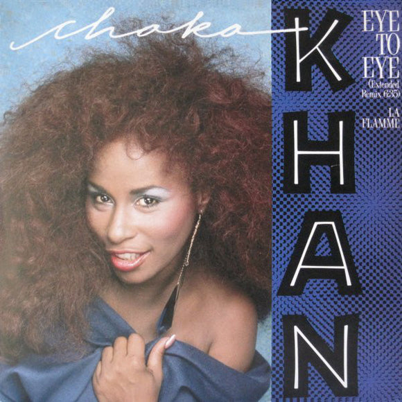 Chaka Khan - Eye To Eye (Extended Remix: 6.35) (12