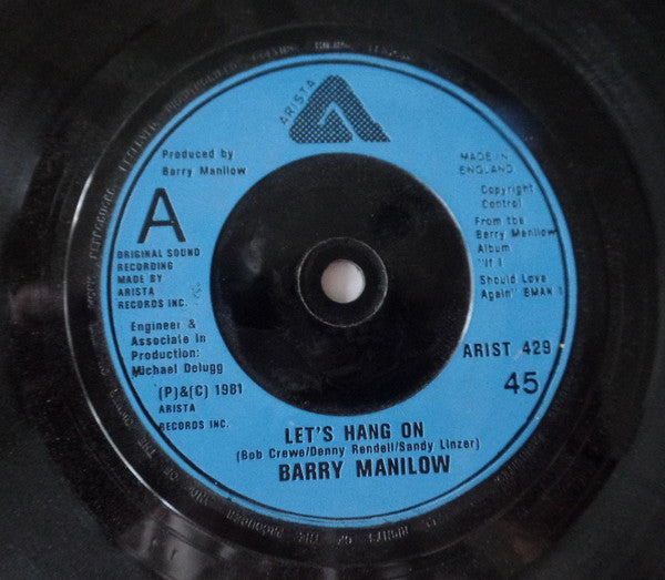 Barry Manilow - Let's Hang On (7", Single)