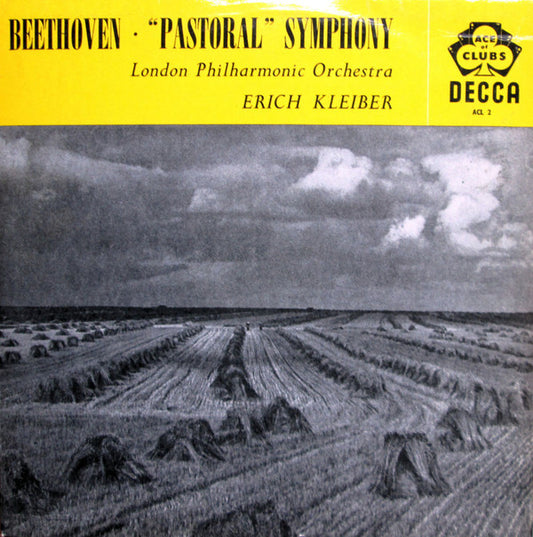 Beethoven* - London Philharmonic Orchestra*, Erich Kleiber - Beethoven: Symphony No. 6 ("Pastoral") In F Major, Op. 68 (LP, Mono)