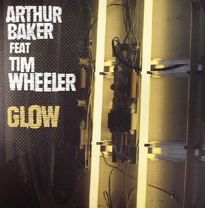 Arthur Baker Feat. Tim Wheeler - Glow (12")
