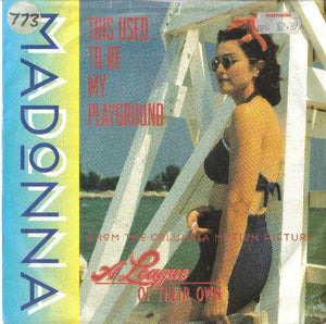 Madonna - This Used To Be My Playground (7", Single, Sil)