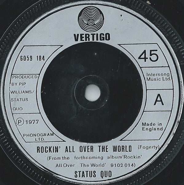 Status Quo - Rockin' All Over The World (7", Single, Com)