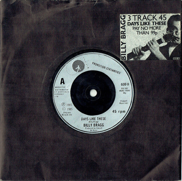 Billy Bragg - Days Like These (7", Single, Sti)