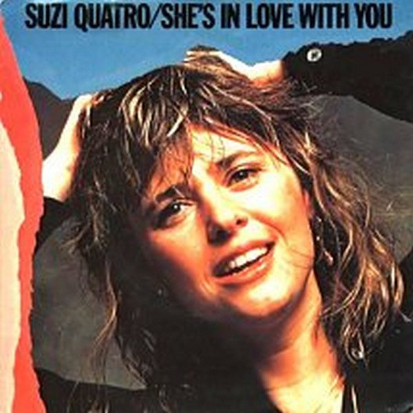 Suzi Quatro - She's In Love With You (7", Single, Pic)