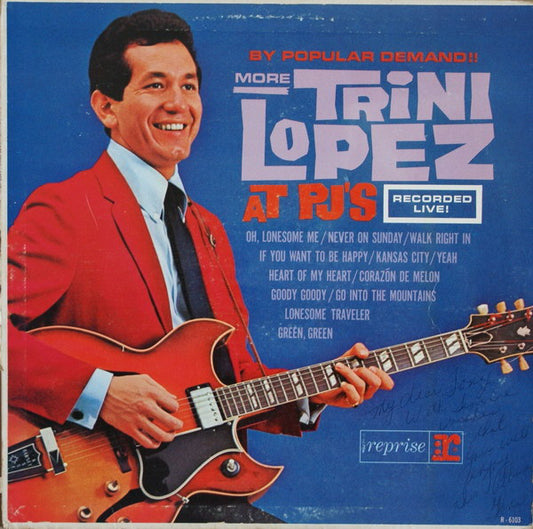 Trini Lopez - By Popular Demand More Trini Lopez At P.J.'s (LP, Album, Mono)