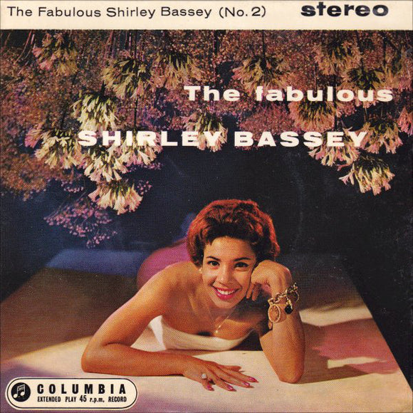 Shirley Bassey - The Fabulous Shirley Bassey (No. 2) (7