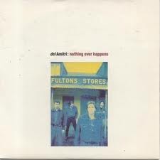 Del Amitri - Nothing Ever Happens (7", Single)