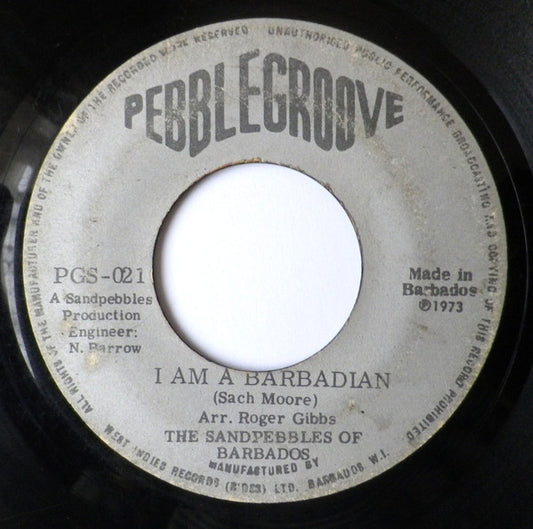 The Sandpebbles Of Barbados - I Am A Barbadian (7", Single)