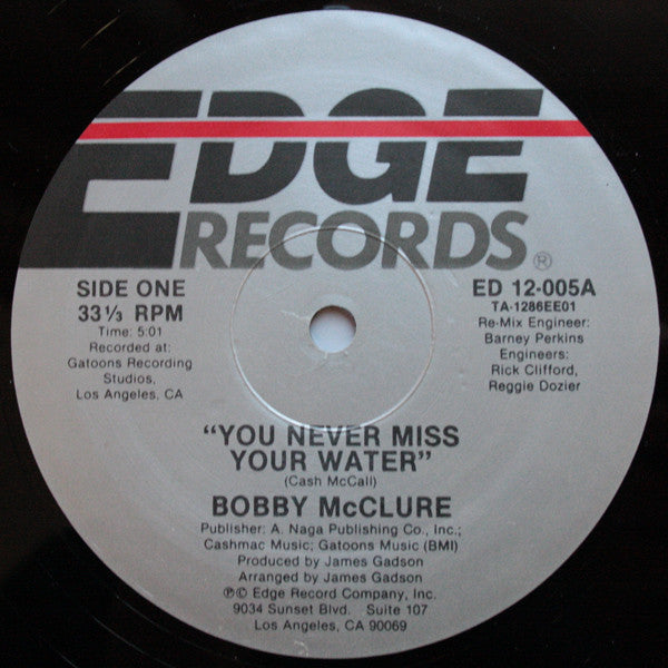 Bobby McClure - You Never Miss Your Water (12")