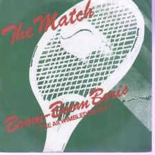 The Match - Boom-Boom Boris (The All Wimbledon Boy) (7", Single)