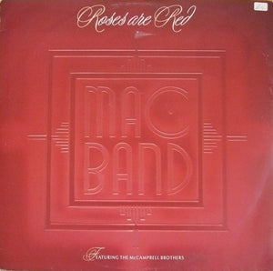 Mac Band Featuring The McCampbell Brothers - Roses Are Red (12", Single)