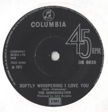 The Congregation* - Softly Whispering I Love You (7", Single, Sol)