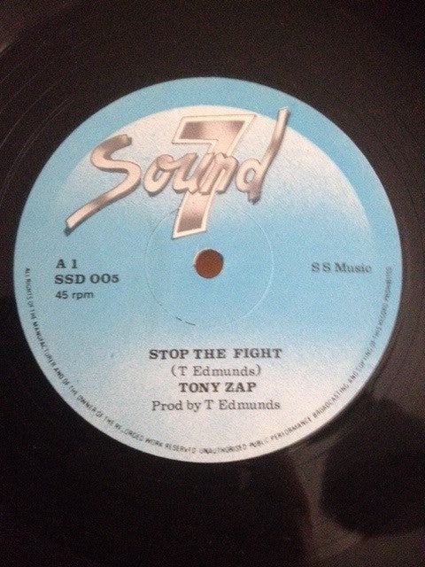 Tony Zap* - Stop The Fight (12")