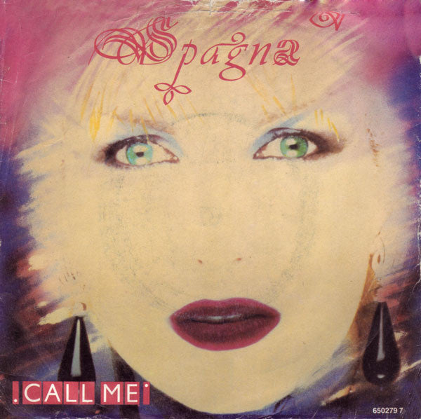 Spagna* - Call Me (7", Single)