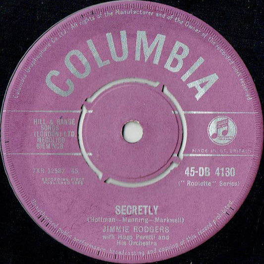 Jimmie Rodgers (2) With Hugo Peretti And His Orchestra* - Secretly (7", Mono)