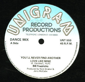 Bill Fredricks* - You'll Never Find Another Love Like Mine (12")