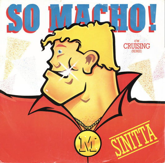 Sinitta - So Macho! (12", Red)