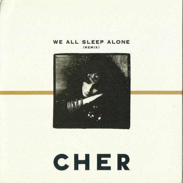 Cher - We All Sleep Alone (7", Single)