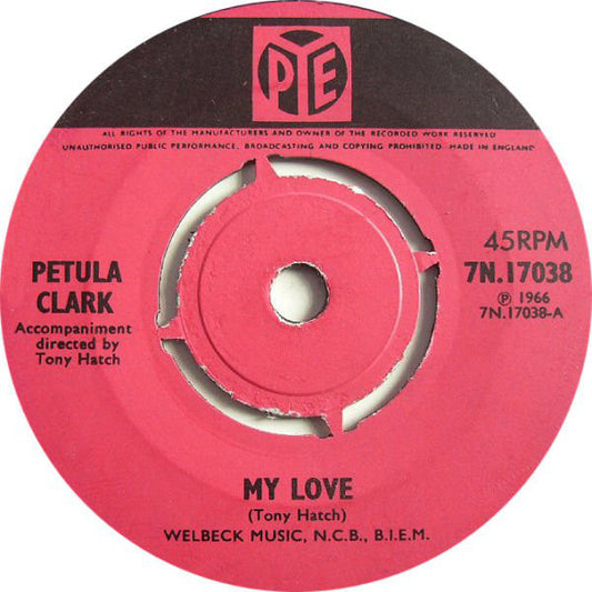 Petula Clark - My Love (7", Single, Pus)