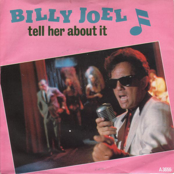 Billy Joel - Tell Her About It (7", Single, Pap)