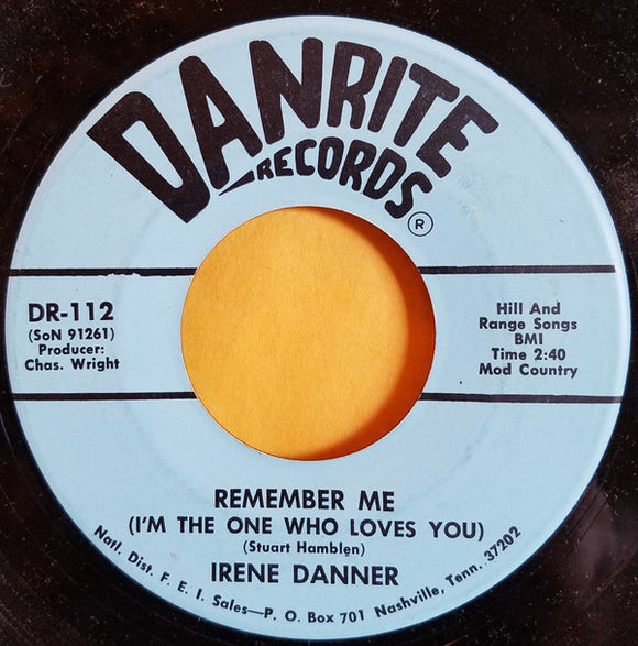 Irene Danner - Remember Me (I'm The One Who Loves You) (7