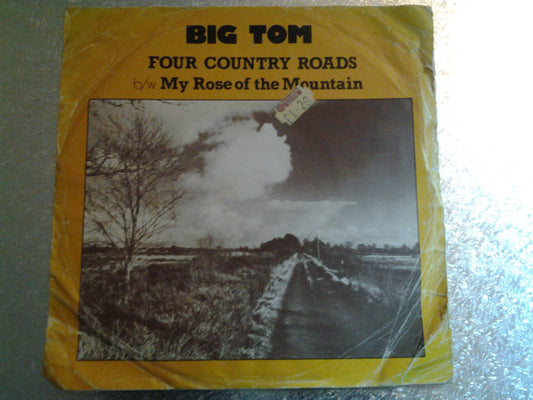 Big Tom & The Travellers - Four Country Roads / My Rose Of The Mountain   (7", Single)