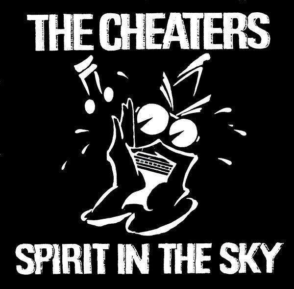 The Cheaters - Spirit In The Sky (7", Single)