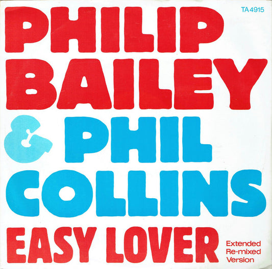 Philip Bailey & Phil Collins - Easy Lover (Extended Re-mixed Version) (12", Single, CBS)