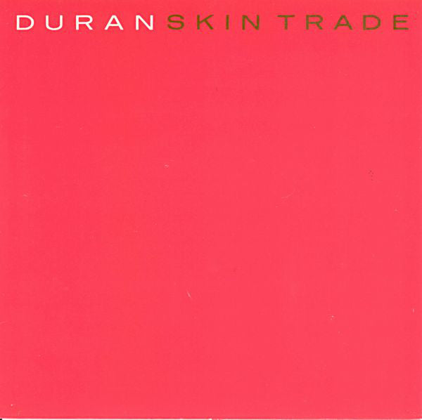 Duran Duran - Skin Trade (7", Single)