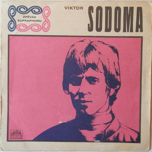 Viktor Sodoma / Hana A Petr Ulrychovi - Haló, Děťátko! / Proč Právě Ona (7", Mono, RP)