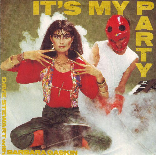 Dave Stewart With Barbara Gaskin* - It's My Party (7", Single, Pic)