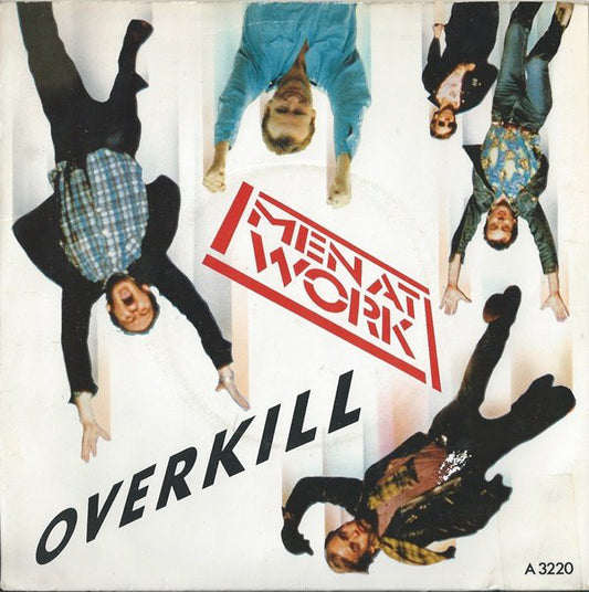 Men At Work - Overkill (7", Single, Pap)