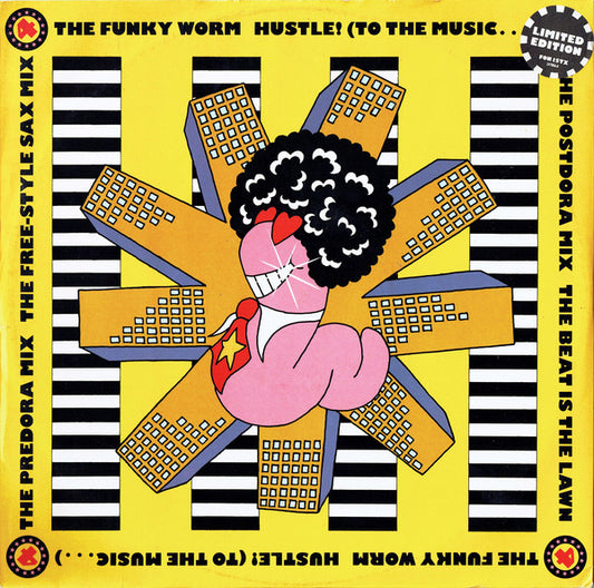 The Funky Worm* - Hustle! (To The Music...) (12")