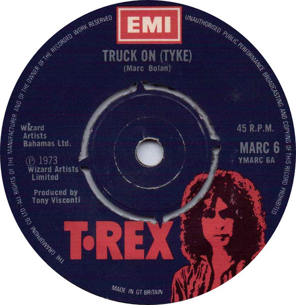 T•Rex* - Truck On (Tyke) (7", Single)