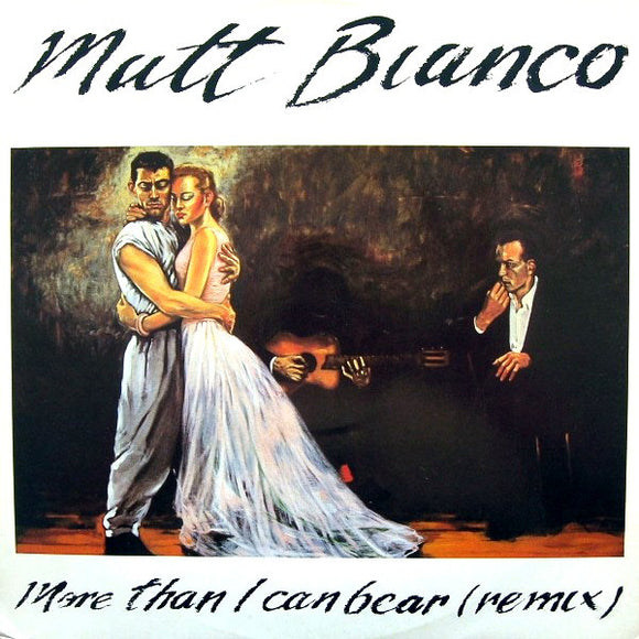 Matt Bianco - More Than I Can Bear (Remix) (12