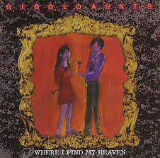 Gigolo Aunts - Where I Find My Heaven (CD, Single)