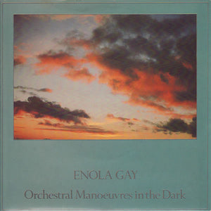 Orchestral Manoeuvres In The Dark - Enola Gay (7", Single, Gre)