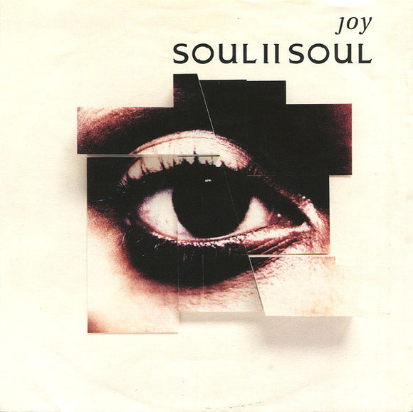 Soul II Soul - Joy (7