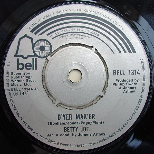 Betty Joe - D'Yer Mak'er (7")