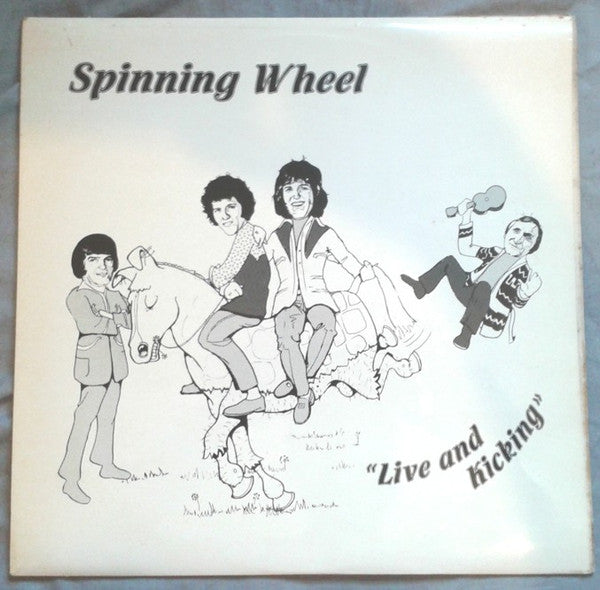 Spinning Wheel (5) - "Live And Kicking" (LP, Album)