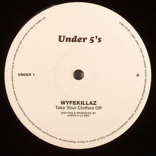 Wyfekillaz - Take Your Clothes Off (12", Promo)